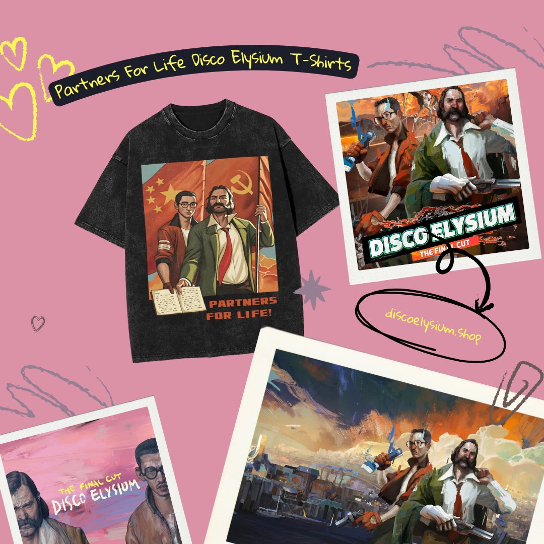 Partners For Life PTTT2304 Disco Elysium T-Shirts